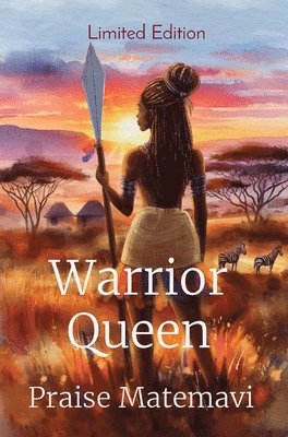 Praise Matemavi - Warrior Queen, Inbunden. Tillgänglighet: Lägg i varukorg