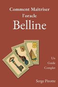 Comment Matriser l'oracle Belline