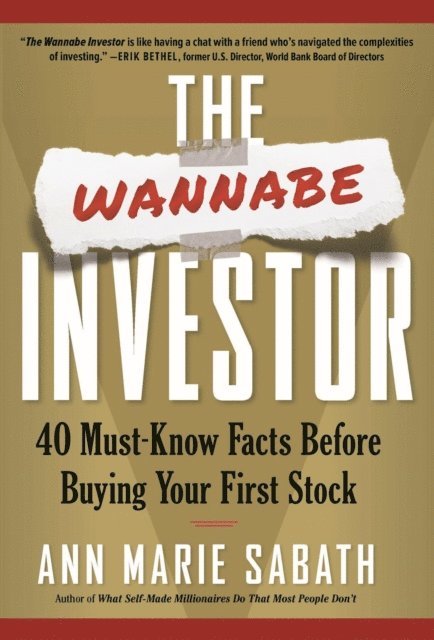 Ann Marie Sabath - Wannabe Investor: 40 Must-Know Facts Before Buying Your First Stock, E-bok