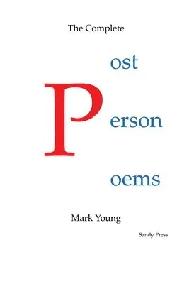 Mark Young - Complete Post Person Poems, Häftad. Tillgänglighet: Lägg i varukorg