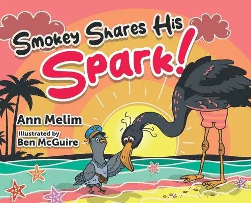 Ann Marie Melim - Smokey Shares His Spark, Inbunden. Tillgänglighet: Lägg i varukorg