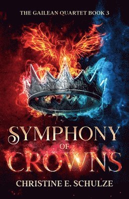 Christine E Schulze - Symphony of Crowns, Häftad. Tillgänglighet: Lägg i varukorg
