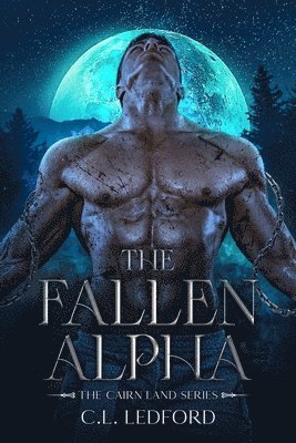 C. L. Ledford - The Fallen Alpha, Häftad
