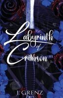 J Grenz - Labyrinth of Crimson, Häftad