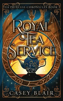 Casey Blair - Royal Tea Service, Inbunden