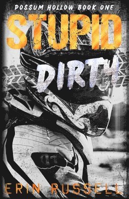 Erin Russell - Stupid Dirty, Häftad