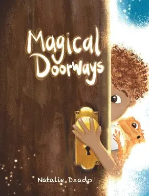Natalie Dzado - Magical Doorways, Inbunden. Tillgänglighet: Lägg i varukorg