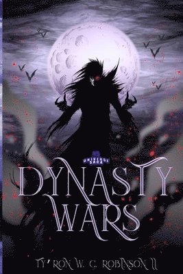 Ty'ron W C Robinson II - Dynasty Wars, Häftad. Tillgänglighet: Lägg i varukorg