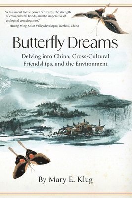 Mary E Klug - Butterfly Dreams, Häftad
