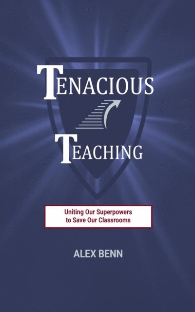 Alex Benn, Grace Benn - Tenacious Teaching, E-bok. Tillgänglighet: Lägg i varukorg