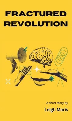 Leigh Maris - Fractured Revolution, Häftad. Tillgänglighet: Lägg i varukorg