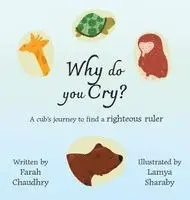Farah Chaudhry - Why do you Cry?, Inbunden. Tillgänglighet: Lägg i varukorg
