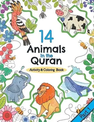 14 Animals in the Quran: Activity & Coloring Book, Häftad. Tillgänglighet: Lägg i varukorg