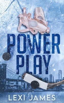 Lexi James - Power Play, Häftad