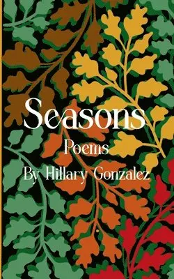 Hillary Gonzalez - Seasons, Häftad. Tillgänglighet: Lägg i varukorg
