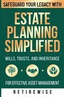 Retire Wise - Estate Planning Simplified, Häftad