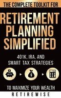 Retirewise - Retirement Planning Simplified, Inbunden