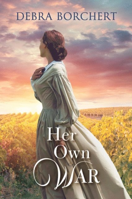 Debra BORCHERT - Her Own War, E-bok