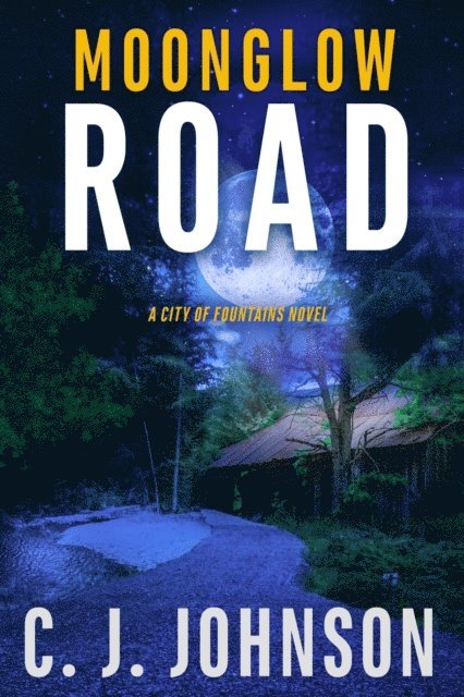 CJ Johnson - Moonglow Road, E-bok