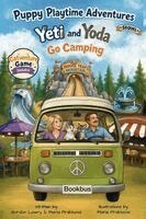 Gordon Lawry, Prakhova - Yeti and Yoda Go Camping, Inbunden