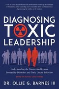 Diagnosing Toxic Leadership