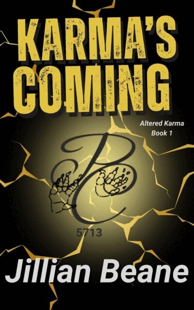 Jillian Beane - Karma's Coming, E-bok