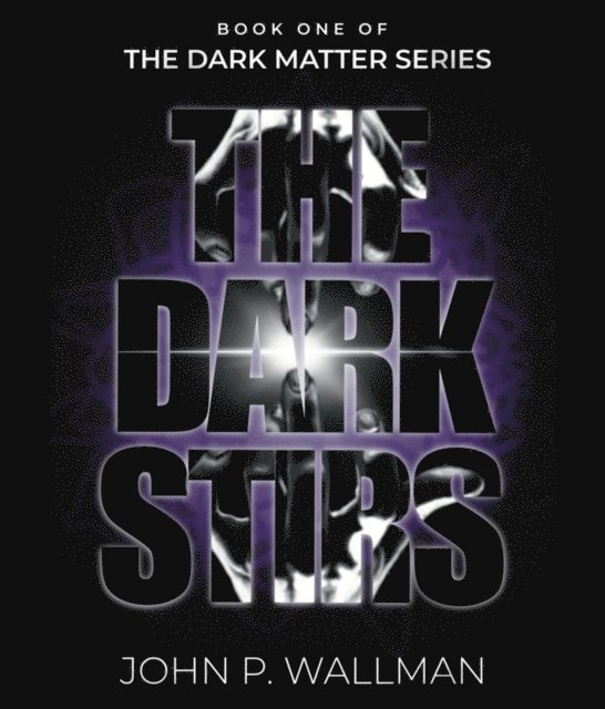 John P Wallman - Dark Stirs, E-bok