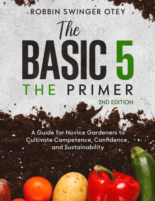 Robbin Swinger Otey - Basic 5: The Primer, E-bok. Tillgänglighet: Lägg i varukorg