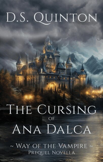 D.S. Quinton - Cursing of Ana Dalca, E-bok