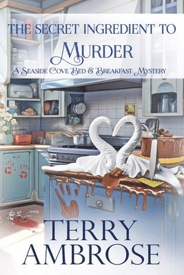 Terry Ambrose - Secret Ingredient to Murder, Häftad