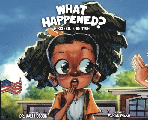 Kali Hobson - What Happened, Inbunden