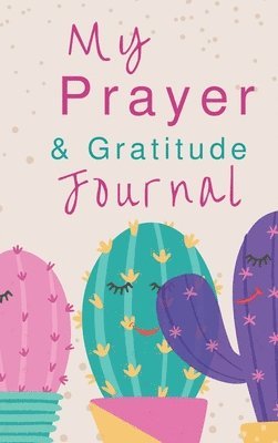Annie Chitate - My Prayer and Gratitude Journal, Inbunden. Tillgänglighet: Lägg i varukorg