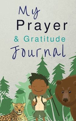 Annie Chitate - My Prayer and Gratitude Journal, Inbunden. Tillgänglighet: Lägg i varukorg