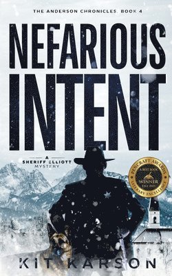 Kit Karson - Nefarious Intent, Häftad