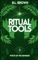 B L Brown - Ritual Tools, Häftad