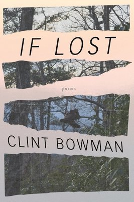 Clint Bowman - If Lost, Häftad