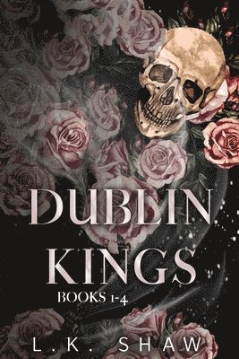 Lk Shaw - Dublin Kings Books 1-4, Häftad