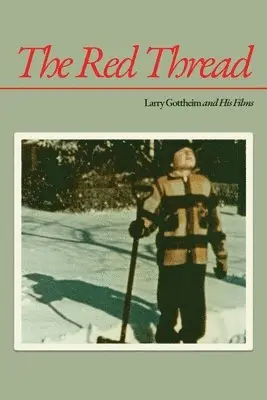 Larry Gottheim, Scott Hammen - Red Thread, Häftad. Tillgänglighet: Lägg i varukorg