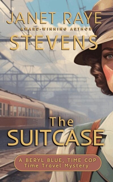 Janet Raye Stevens - Suitcase: A Beryl Blue, Time Cop Time Travel Mystery, E-bok. Tillgänglighet: Lägg i varukorg