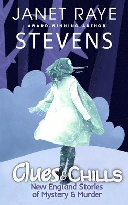 Janet Raye Stevens - Clues & Chills, Häftad. Tillgänglighet: Lägg i varukorg