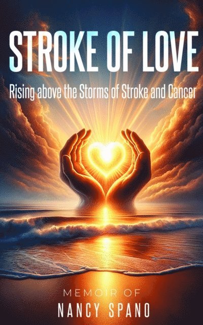 Nancy Spano, David Lloyd Strauss - Stroke of Love, E-bok