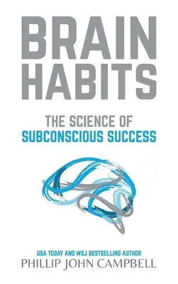 Phillip John Campbell - Brain Habits, Inbunden. Tillgänglighet: Lägg i varukorg