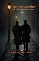 James Snyder - Brothers Shaughnessy, Häftad. Tillgänglighet: Lägg i varukorg