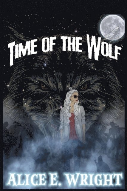 Alice  E Wright - Time Of The Wolf, E-bok. Tillgänglighet: Lägg i varukorg