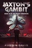 Austin Davis - Jaxton's Gambit, Häftad