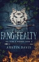 Austin Davis - Fang & Fealty, Inbunden