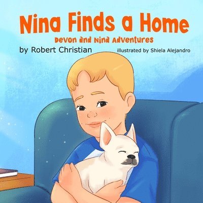 Robert Christian, Aditi Singh - Nina Finds a Home, Häftad
