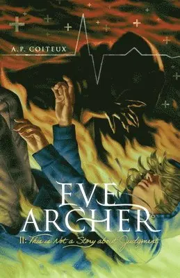 A P Coiteux - Eve Archer, Häftad. Tillgänglighet: Lägg i varukorg