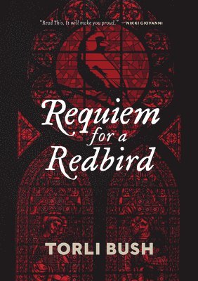 Torli Bush - Requiem for a Redbird, Häftad