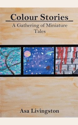 Asa Livingston - Colour Stories, Häftad